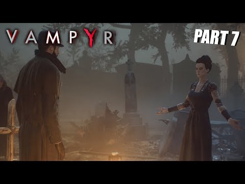 FAMILY FEUD! | Vampyr GAMEPLAY PART 7