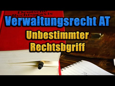 Indeterminate legal term - Administrative Law AT 11