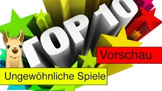 Ungewöhnliche neue Spiele (Essen-Vorschau) / Top 10 / SpieLama
