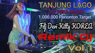 Download lagu Terbaru REMIK DJ DEVI KITTY LIVE TANJUNG LAGO OT WIKA SANG PENJELAJAH SUMSEL mp3