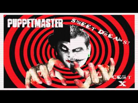 PUPPETMASTER - SWEET DREAMS.