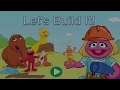 Let S Build It Sesame Street Construction Work Game