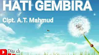 Download lagu Lirik Lagu Anak Hati Gembira Cipt A T Mahmud... mp3