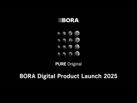 BORA Digital Product Launch 2025