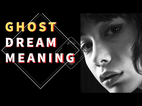 Dream about ghost: When Spirits Haunt Your Sleep: The Meaning and Interpretation of Ghost Dreams