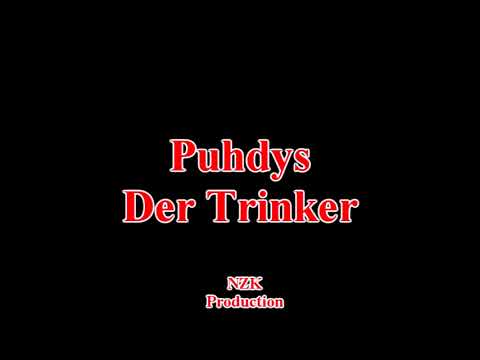Puhdys - Der Trinker(Lyrics)