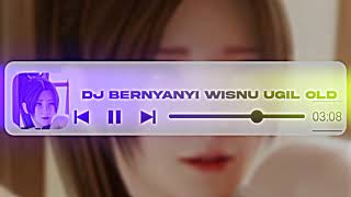 Download lagu DJ BERNYANYI WISNU UGIL OLD SLOW REVERB mp3 Download lagu DJ BERNYANYI WISNU UGIL OLD SLOW REVERB mp3