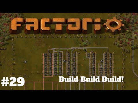 More Building | Let’s Play Factorio 0.18  Newbie Playthrough | Ep 29