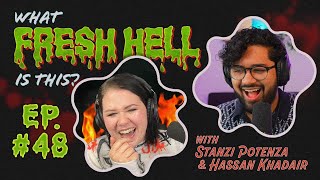 What Fresh Hell Is This? Season 2 episode 48 featuring @HassanKhadair