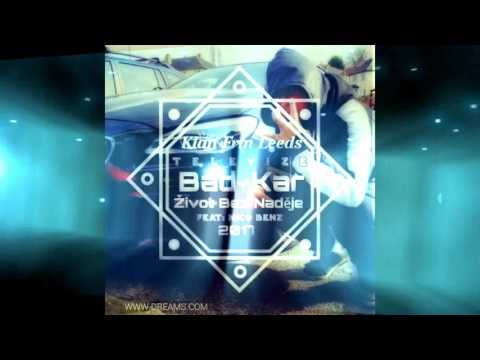Bad-Kar Ft Nico Benz Televize Official Song