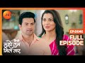Gautam ने लाया Amruta के लिए एक Gift Kaise Mujhe Tum Mil Gaye Full Episode