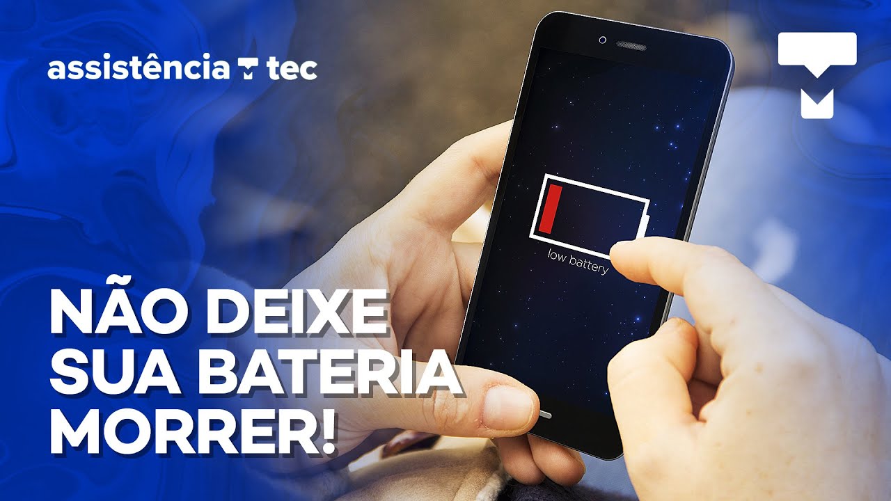 Como proteger a saúde da bateria do celular e impedir a perda de capacidade – Assistência Tec #021