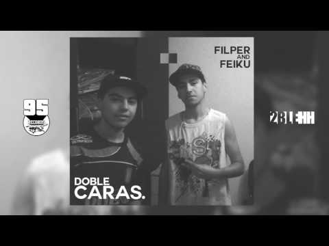Doble caras Filper ft. Feiku