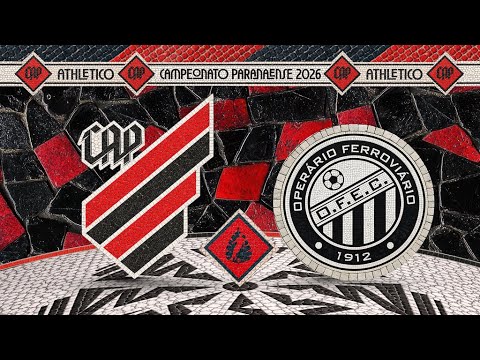 Athletico Paranaense x Operário - Paranaense 2026 | 🎥📺 AO VIVO E COM IMAGENS