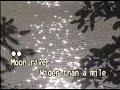10 Andy Williams Moon River Dynasty
