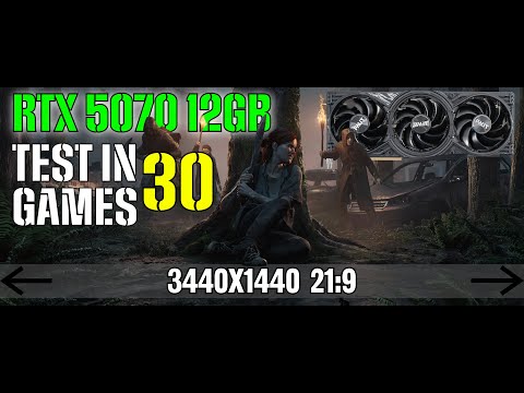 RTX 5070 12GB - TEST IN 30 GAMES - 3440x1440 21:9 UWQHD | Benchmark