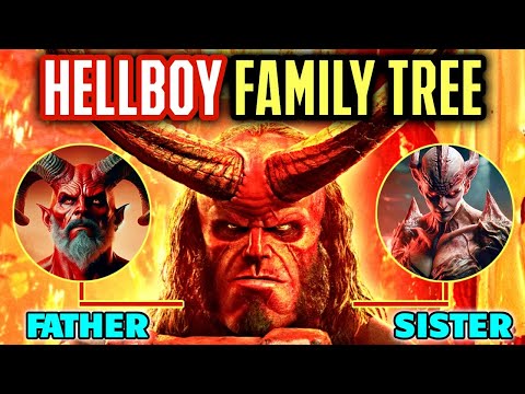 Entire Hellboy Family Tree - Explored - 10 Hellish And Godly Hellboy Family Members - Explained