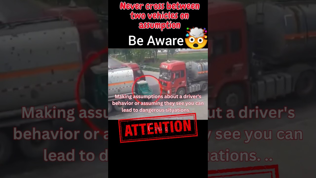 Do not cross on assumption between two vehicles.👀😓😯😫😁