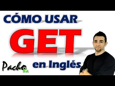 🔴 3 keys to understanding the verb GET in English – Meanings and uses with clear examples