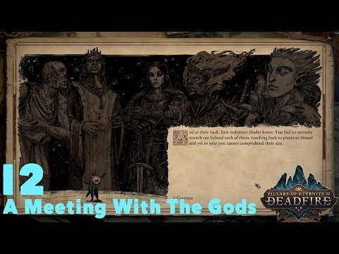 A Meeting with the Gods - Pillars of Eternity II : Deadfire (Veteran Walkthrough) Part 12