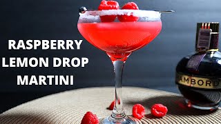 Raspberry Lemon Drop Martini With Chambord