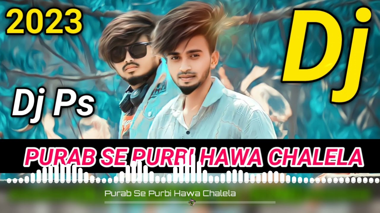 Purab Se Purbi Hawa Chalela||Nagpuri Dj Song||New Old Dj Song Nagpuri 2023||Dj Pinku Babu ManoharpuR