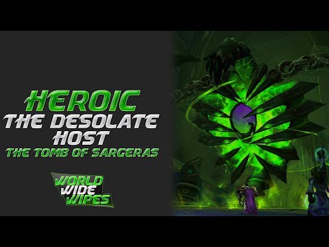 WoW - WorldWideWipes - ToS - The Desolate Host - Heroic