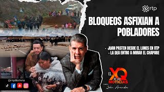 Bloqueadores asfixian a pobladores | XQ de las Noticias | 09-01-2026