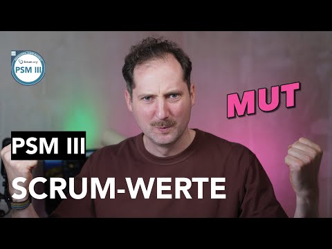 Scrum-Wert: MUT | Professional Scrum Master III Zertifizierung