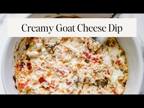 The 4-Ingredient Creamy Goat Cheese Dip Everyone Raves About ("The Dip"!)