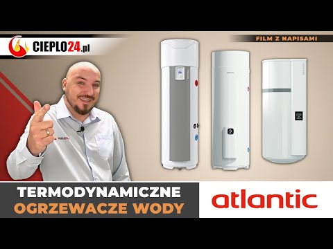 Pompy ciepła Atlantic - z nimi zaoszczędzisz do 80% energii! Sprawdź jak!