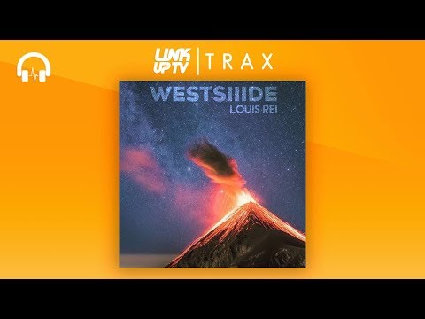 Louis Rei - Westsiiide | @LouisReiWSTRN | Link Up TV TRAX