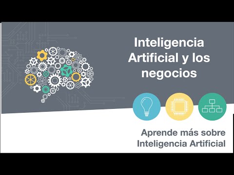 INTELIGENCIA ARTIFICIAL Y LOS NEGOCIOS | 32 Aprende sobre Inteligencia Artificial | aprendeIA