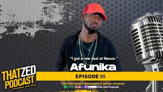 |TZP Ep95| Afunika on raw deal at Nexus; Wifes arrest; Danger Zone; Politics; plus more...