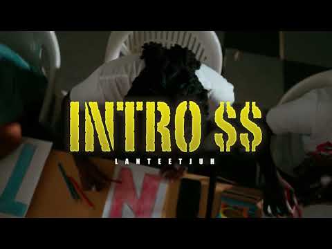 Lanteetjuh - Intro $$ (Prod. Della)