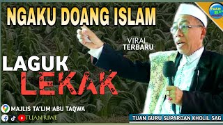 Download lagu Tuan Guru Supardan Kholil Terbaru | Ngaku Doang Islam | Ceramah Sasak Lombok Lucu mp3