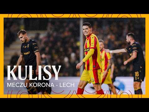 Korona Kielce - Lech Poznań | Kulisy meczu