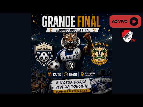 AO VIVO: S.A.B.E.C X CAMPESTRE | FINAL | LIGA INTERMUNICIPAL VALE DO RIO DOS BOIS | 12/07