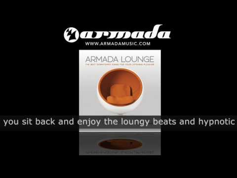Armada Lounge 2, track 14: Moussa Clarke & Terrafunka - She Wants Him (Dynamic Illusion Chill Mix)