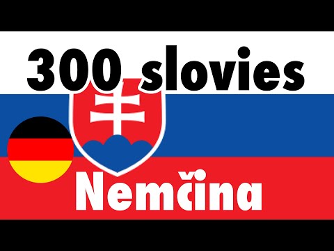 300 slovies + Čítanie a počúvanie: - Nemčina + Slovenčina