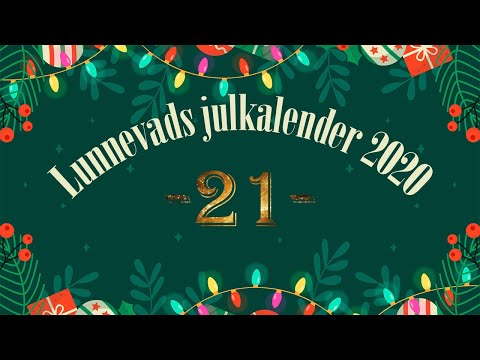 Lunnevads Julkalender 2020 - Lucka 21