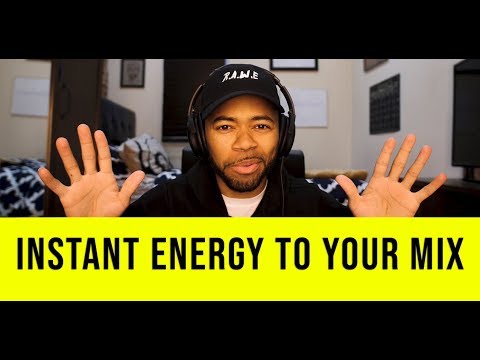 How to add instant energy to your mix