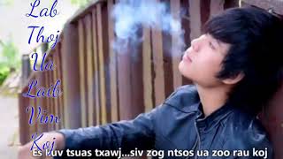 Download lagu Lab Thoj ua Laib Vim Koj - suab Kho siab 2020 mp3 Download lagu Lab Thoj ua Laib Vim Koj - suab Kho siab 2020 mp3