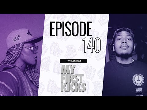 @TionaDeniece on Being a Buffalo Kid & Connecting Through Kicks & Music | My First Kicks Ep. 140