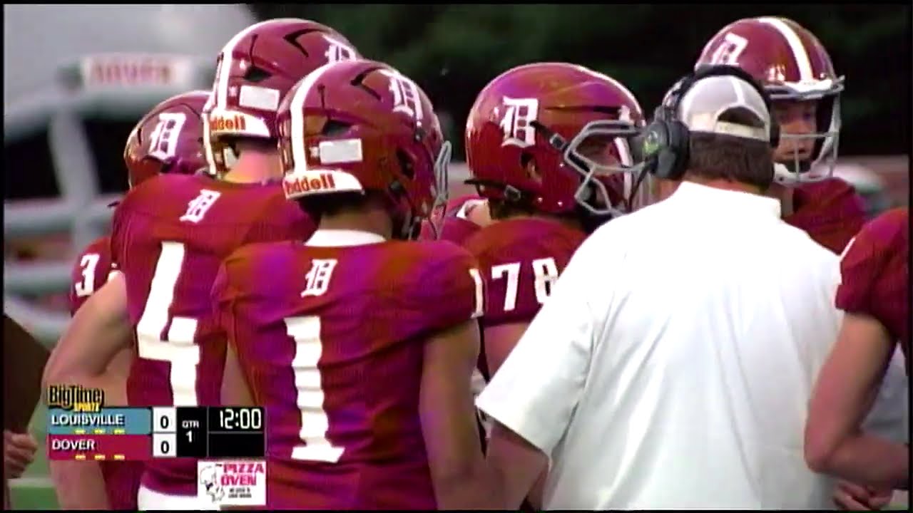 Louisville vs. Dover (Part 1) | High School Football | Big Time Sports Game of the Week