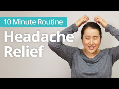 Quick HEADACHE RELIEF | 10 Minute Daily Routines