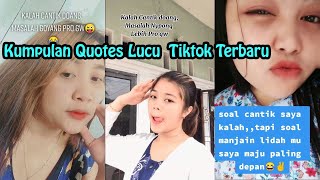 Download lagu Kumpulan Quotes Lucu  Tiktok Terbaru 2021 mp3