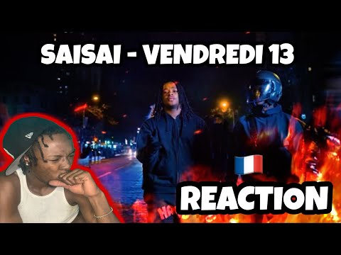 AMERICAN REACTS TO FRENCH DRILL RAP! Saisai - Vendredi 13 🔞 (Clip officiel)