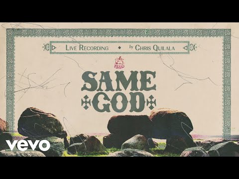 Chris Quilala, Worship Together, Jesus Culture - Same God (Official Audio)