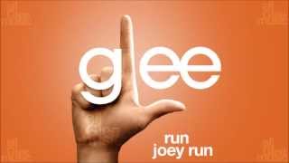 Run Joey Run | Glee [HD FULL STUDIO]